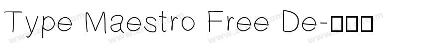 Type Maestro Free De字体转换
